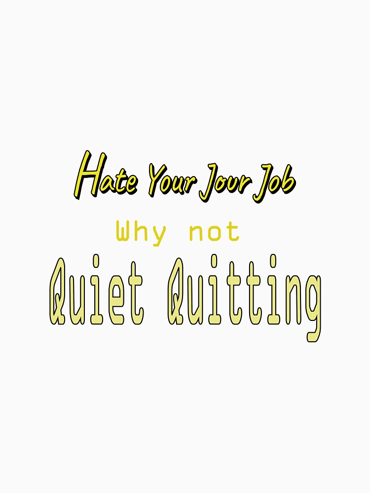 quiet quitting by sminashop