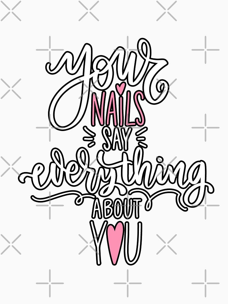 Your Nails Say Everything About You by stargazerdesign