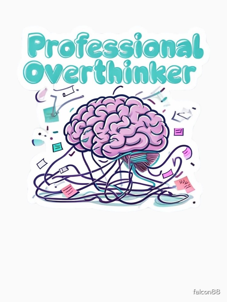 Professional Overthinker – Mental Chaos Sticker by Imaginarium of Chaos falcon88