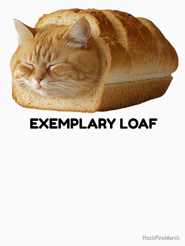 Exemplary Cat Loaf by RockFireMerch