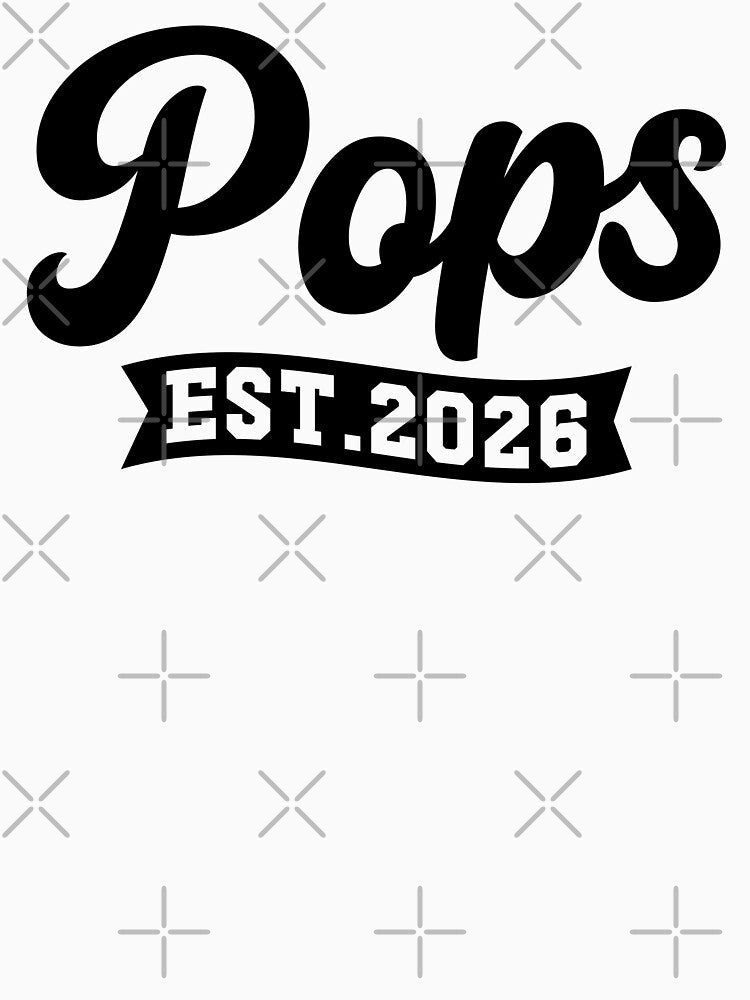 Pops est. 2026 Soon To Be Pops 2026 Expecting Father Announcement by gunaone-design