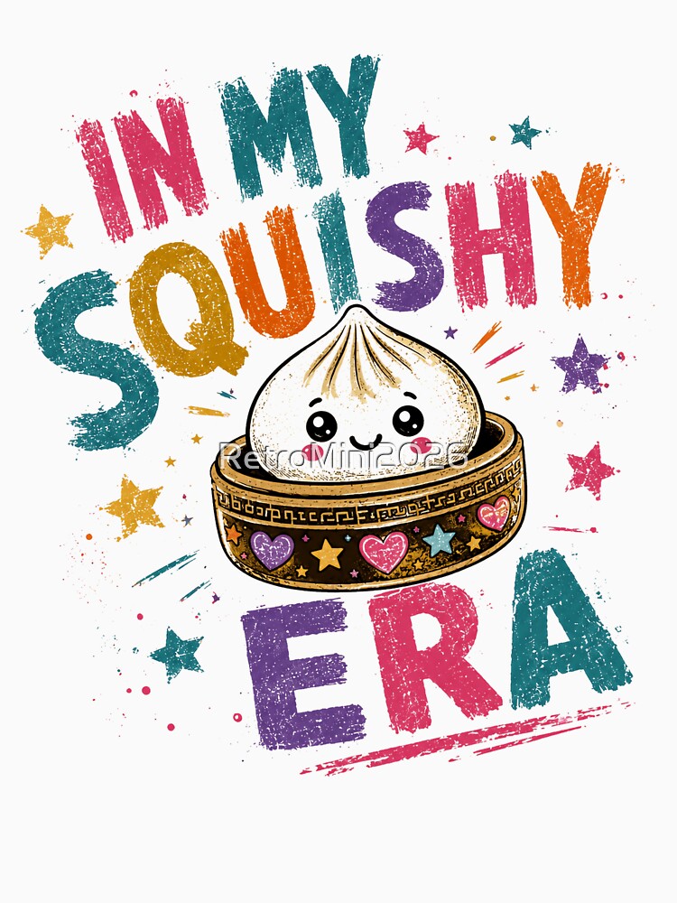 In My Squishy Era Kawaii Dumpling Foodie by RetroMini2026