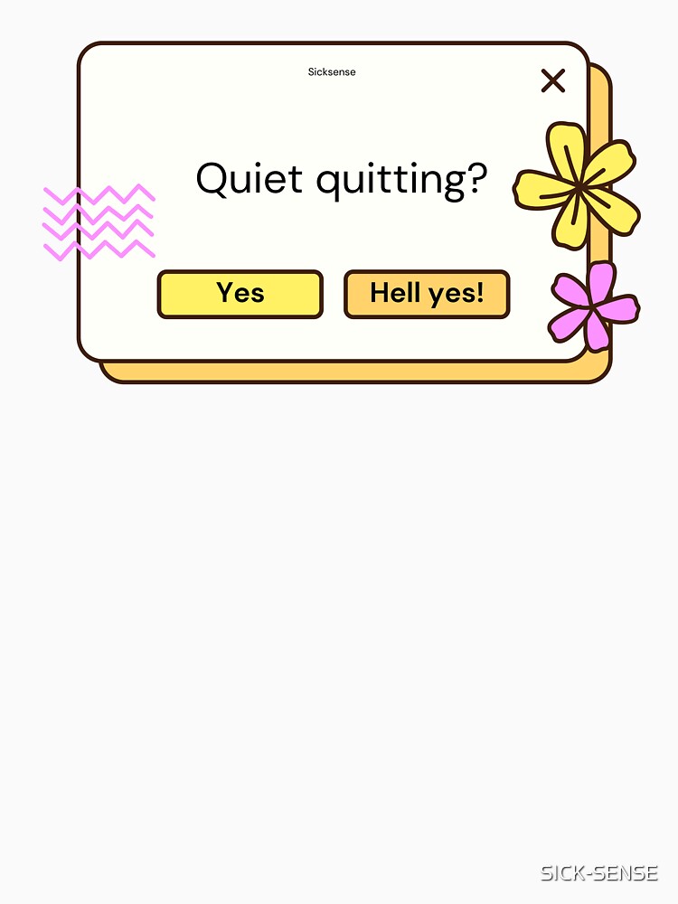 Quiet quitting - socail media UI frame browser pop-up Windows by SICK-SENSE
