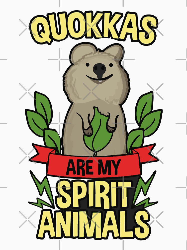 Quokkas Are My Spirit Animal by designdroplet