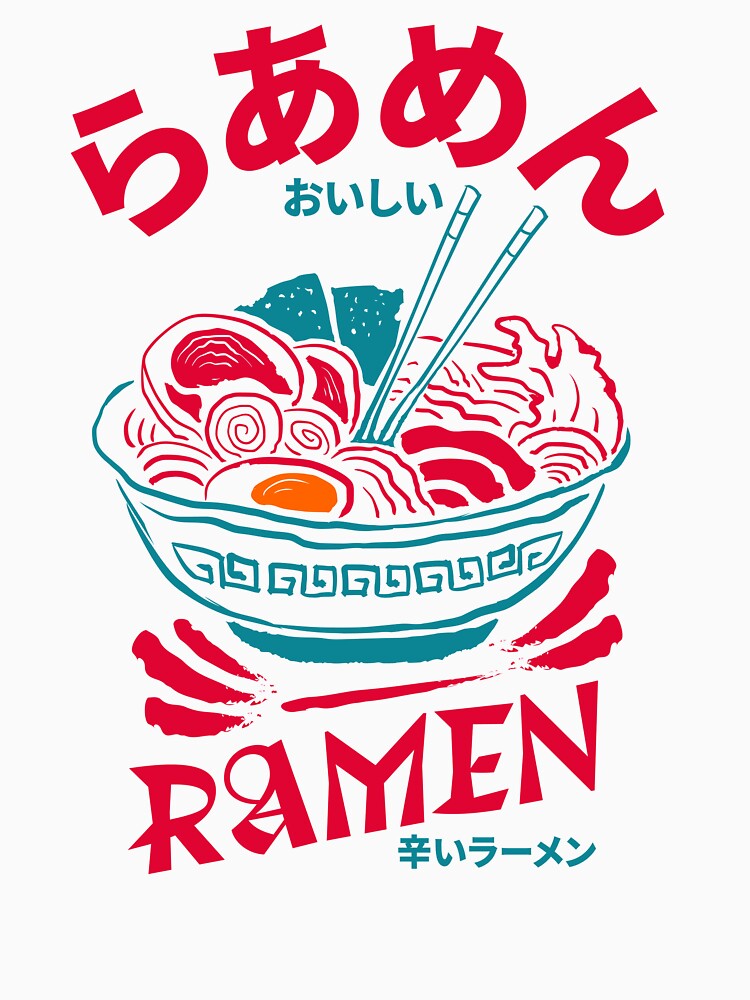 Spicy Japanese Ramen Bowl - Bold Graphic Streetwear - Delicious Noodle Art by Cyber Neko
