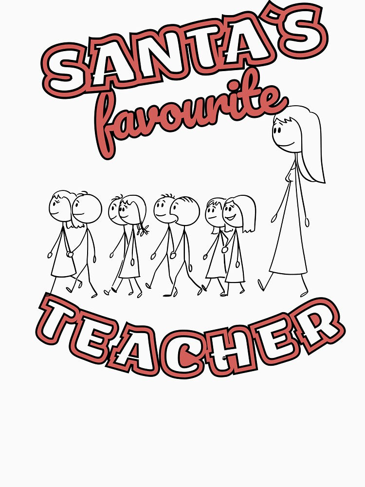 Santa’s Favourite Teacher – Cute Christmas Design - teacher and kids by Magda-Creates