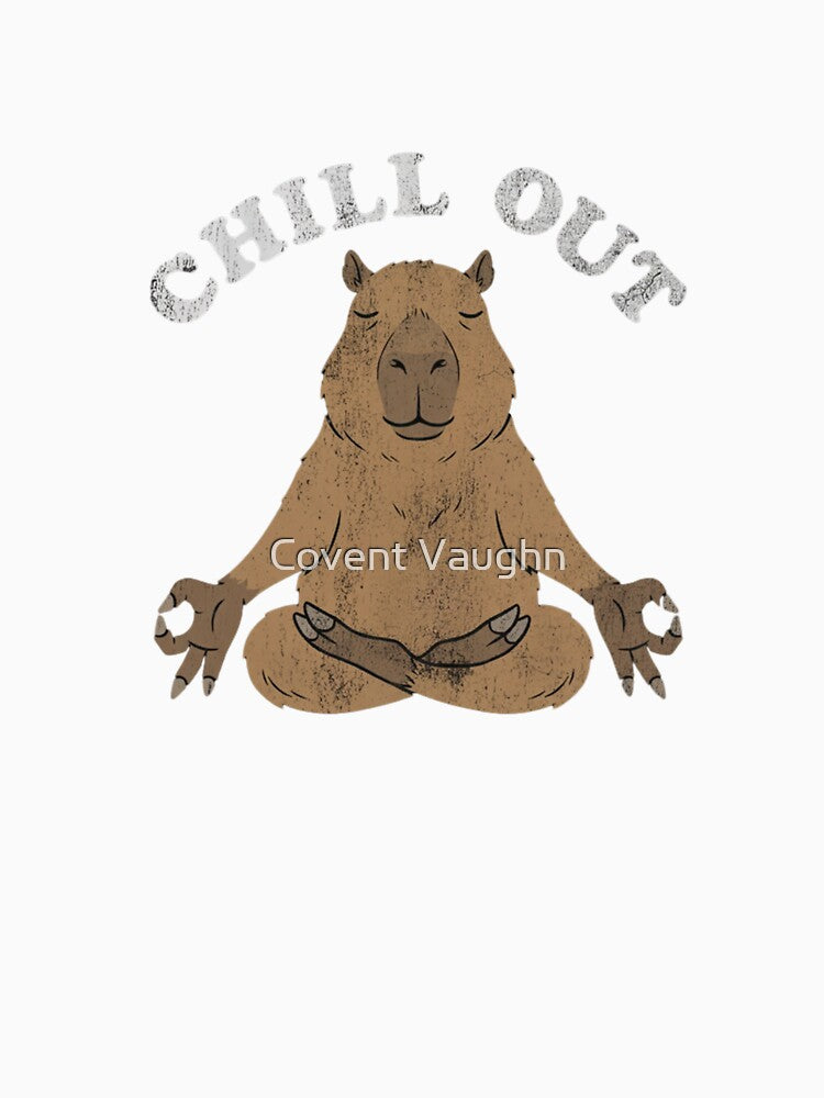 Chill Out Capybara Meditation Relaxation Mindfulness by Covent Vaughn