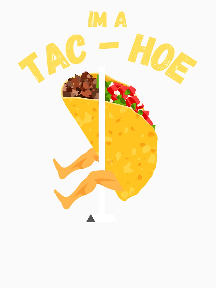 Funny Taco lover and Mexican food gift idea by HaychGee