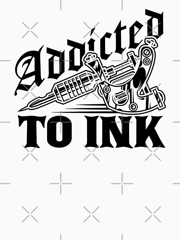 Addicted To Ink Tattoo Lover Tattoo Artist Gift by GardNewerd