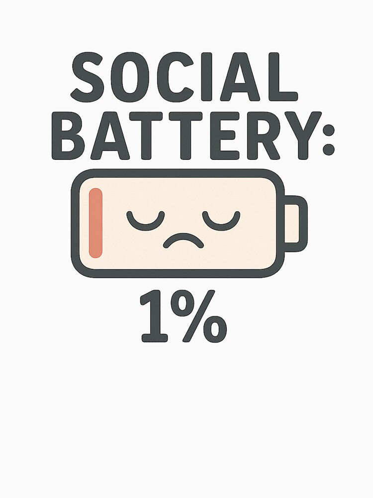 Social Battery Low - Funny Introvert Mood Design by matari63