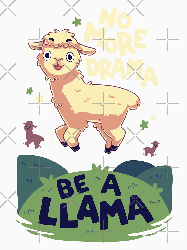 No more drama be a llama // Cute animals, alpaca by Geekydog