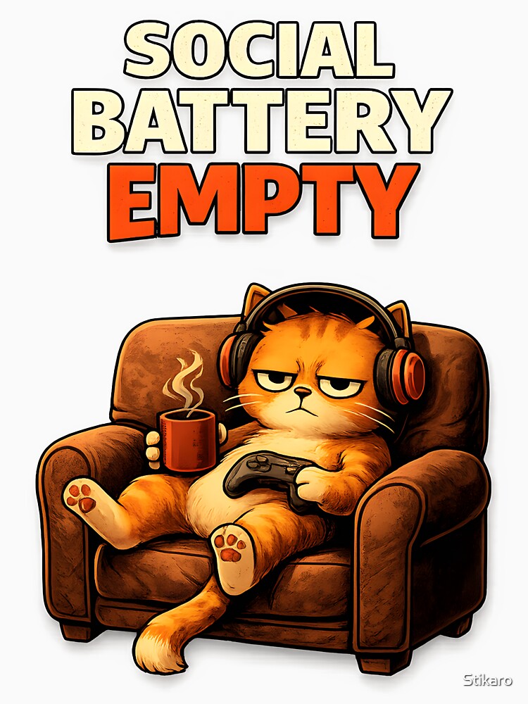 Social Battery Empty Cat by Stikaro