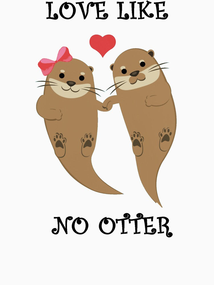 Love Like No Otter by thepizzaboy
