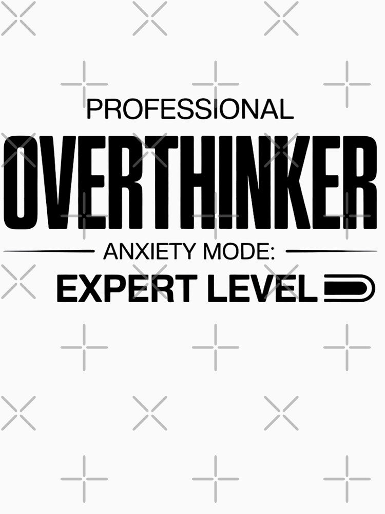 Professional Overthinker Anxiety Mode Expert Level Funny Mental Health Typography by GiftsForge