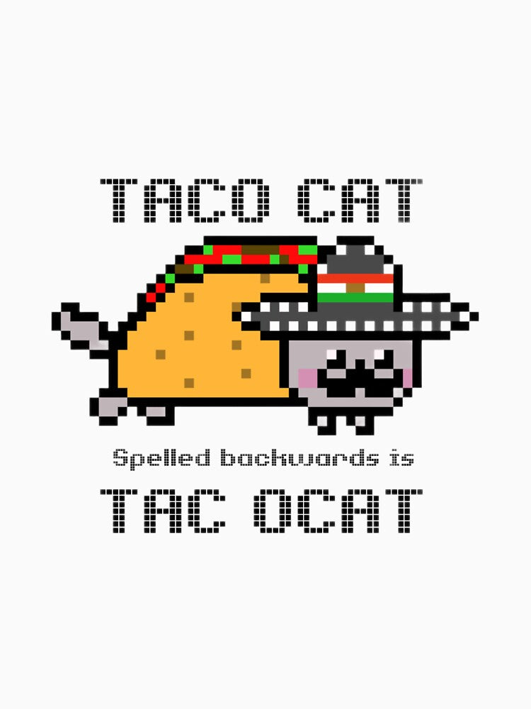 Taco Cat by zachosz