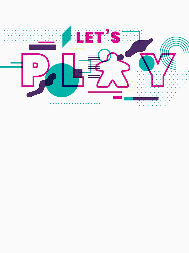 Let's Play - Meeple Board Game Saying by BeamGeeks