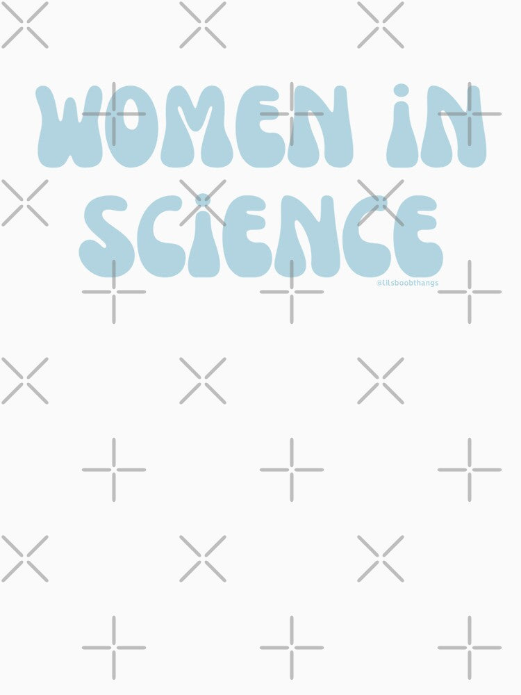 Women in Science. v15 |  @lilsboobthangs by lilsboobthangs
