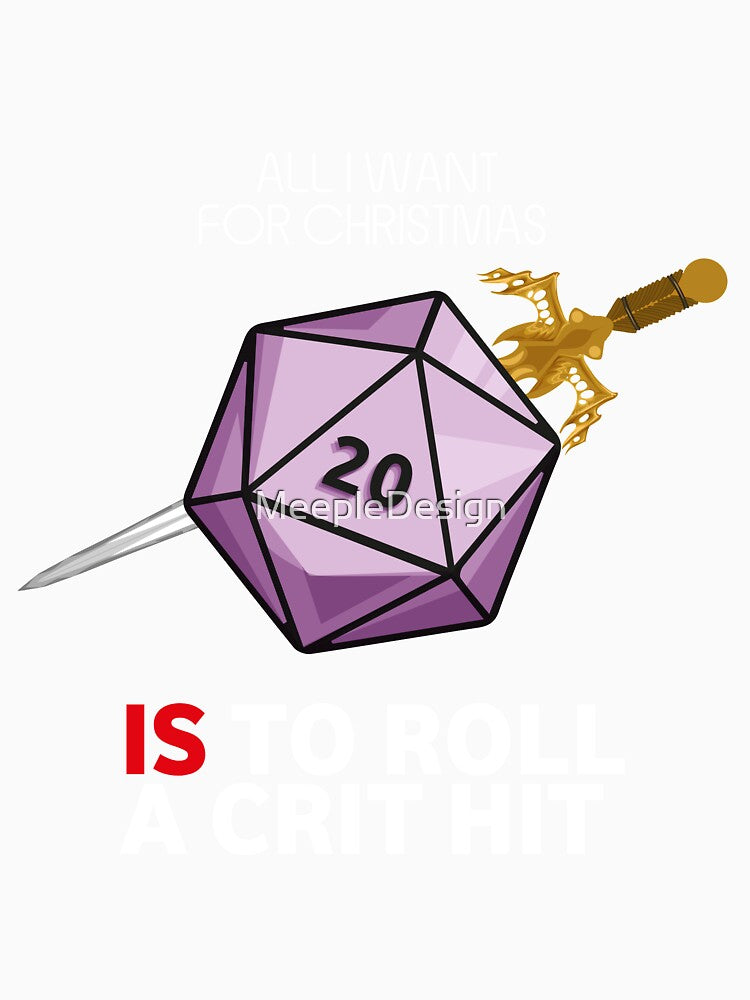 All I Want For Christmas Is To Roll A Crit Hit - Board Games TRPG Design - Dungeon Board Game Art by MeepleDesign