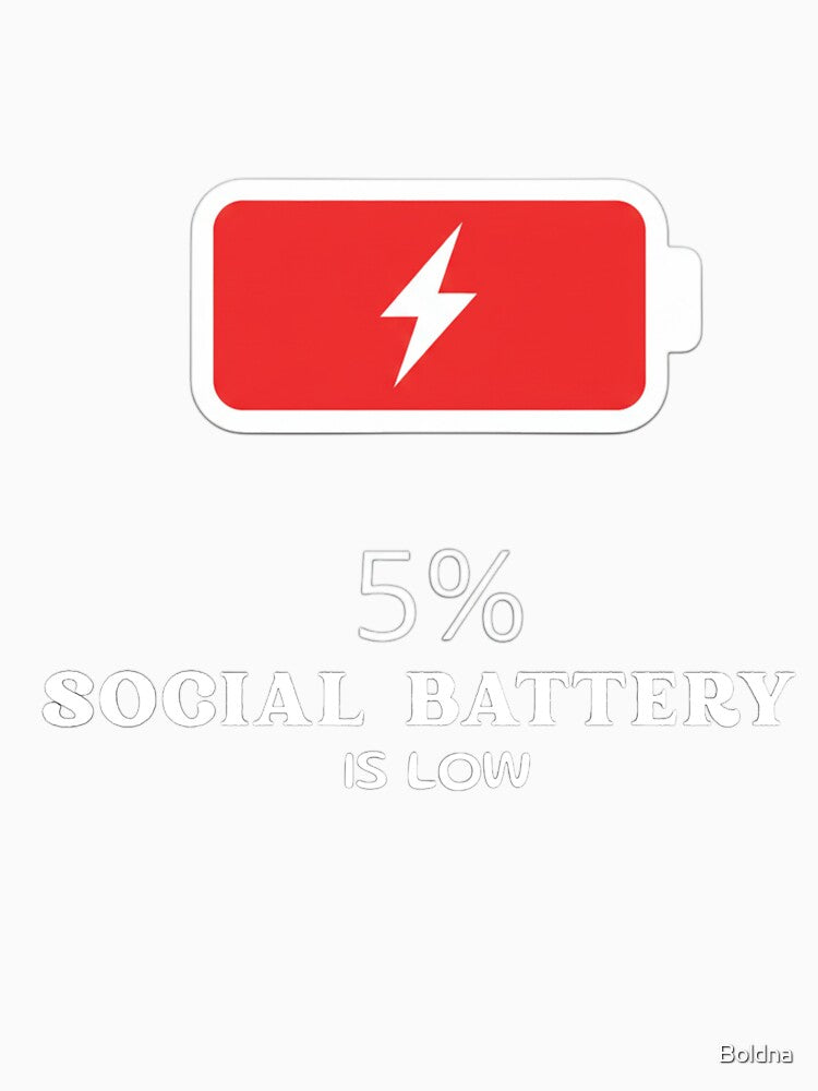 Social Battery is low by Boldna