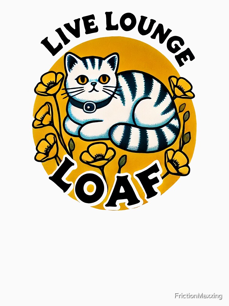 Live Lounge Loaf by FrictionMaxxing