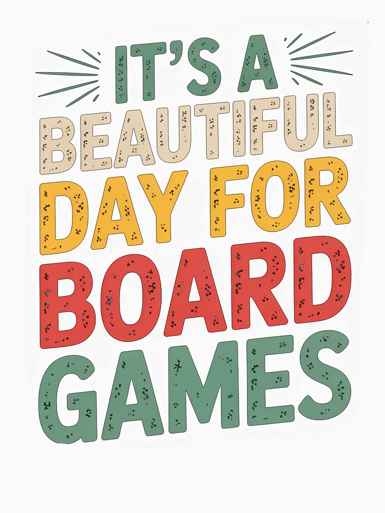 It'S Beautiful Day For Board Games by MeowtivationP