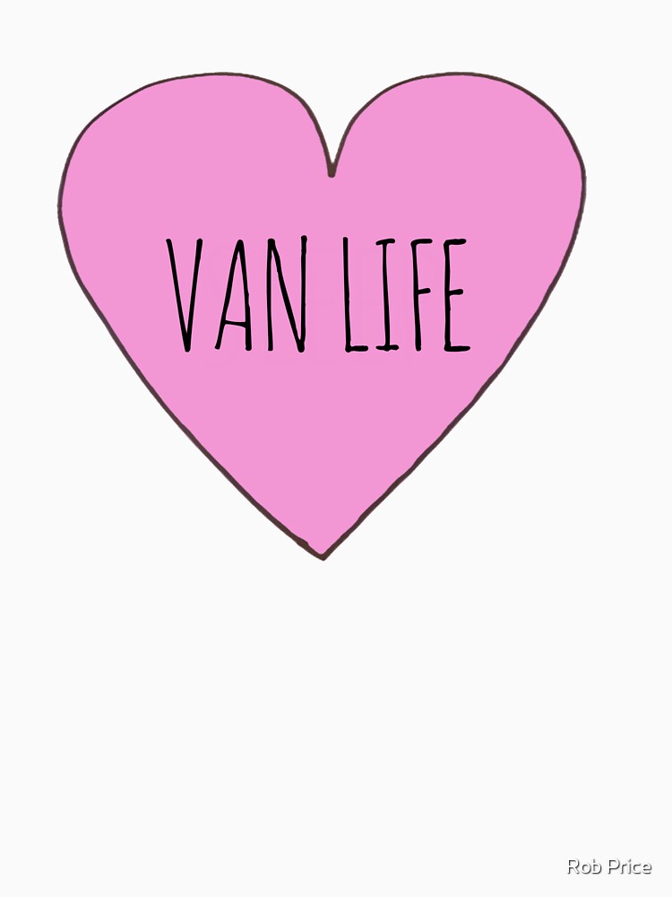 Van Life Love by Rob Price
