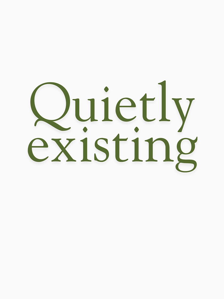 Quietly Existing Minimal Aesthetic Sticker by PS-ARTSHOP