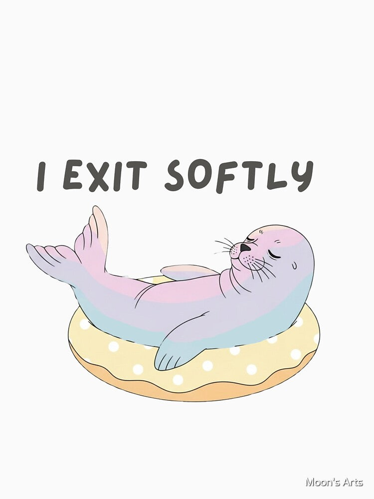 I Exist Softly Cute Meme Art Pastel Seal by Moon's Arts