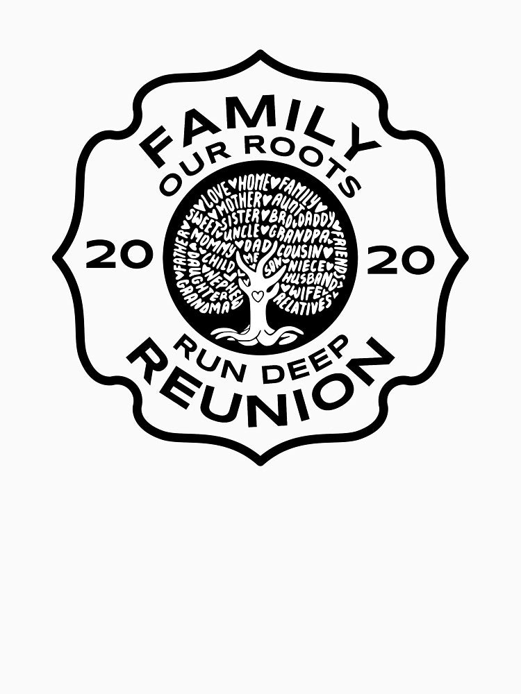 Family Reunion 2020 Matching Tree Roots Run Deep Celebration by CreatedByHeidi