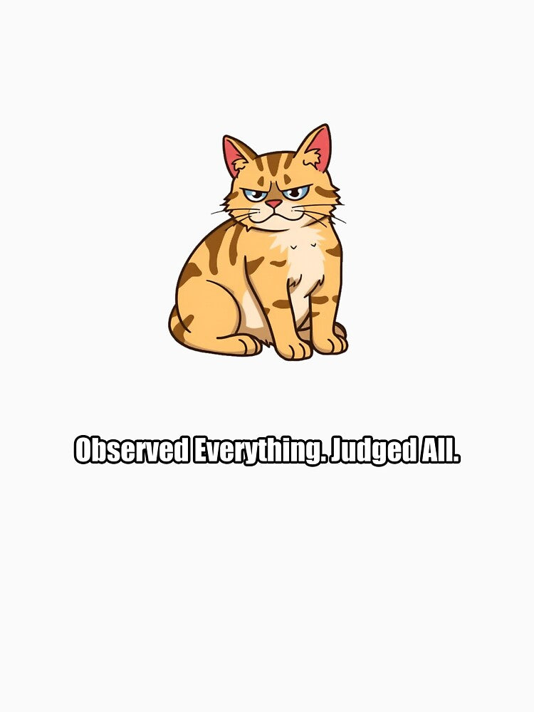 Tabby Cat Sticker - Observed Everything Judged All - Cat Gift by pawdrops