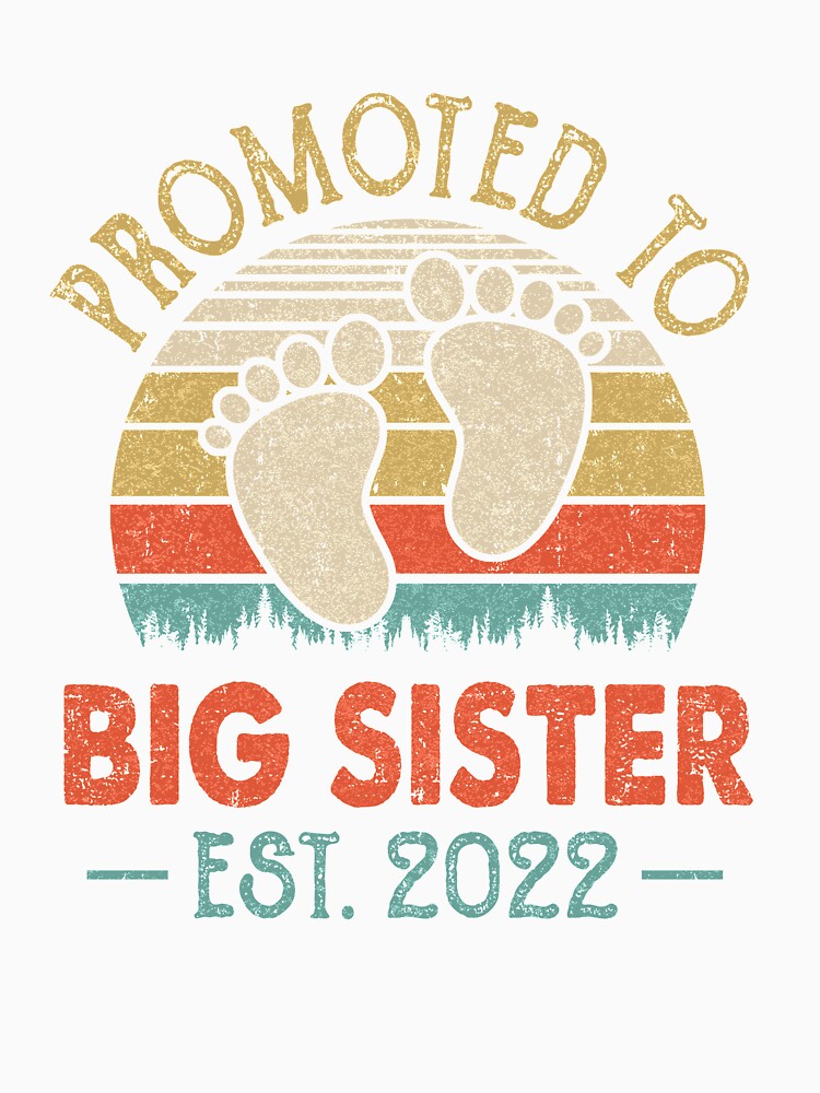 Promoted To Big Sister Est 2022 Retro Vintage Youth by TimothyCoxShop