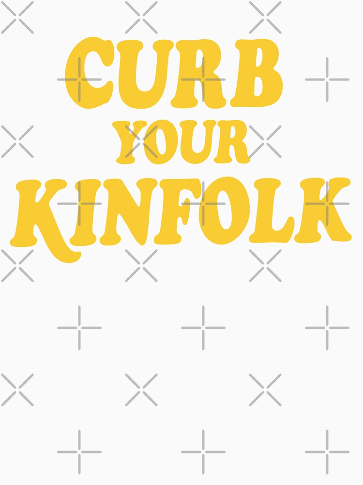 Funny Family Reunion Humor Curb Your Kinfolk Matching by elderberry