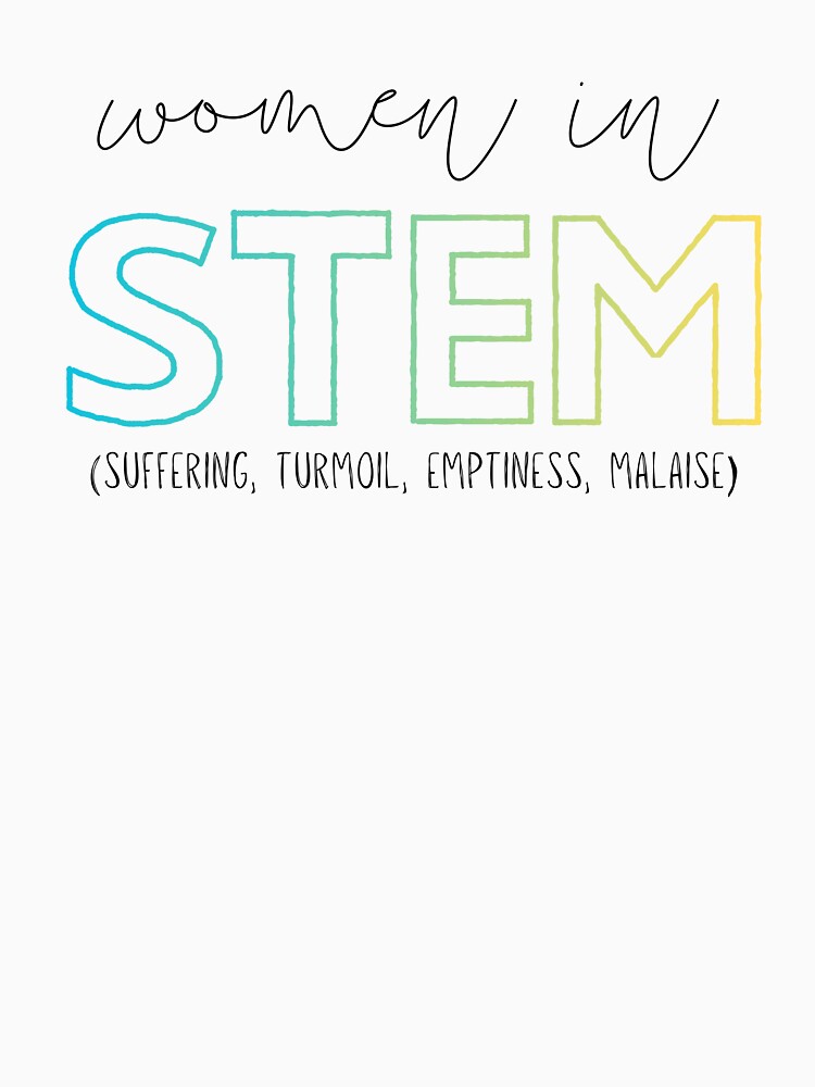 Women in Stem by KatesFatCat