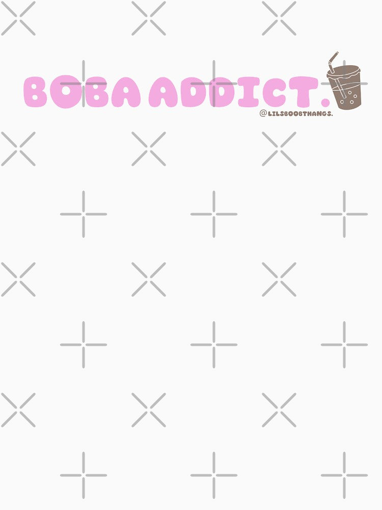 Boba addict, boba, funny boba, bubble tea, milk tea, boba drink, bubble tea v17b | @lilsboobthangs by lilsboobthangs