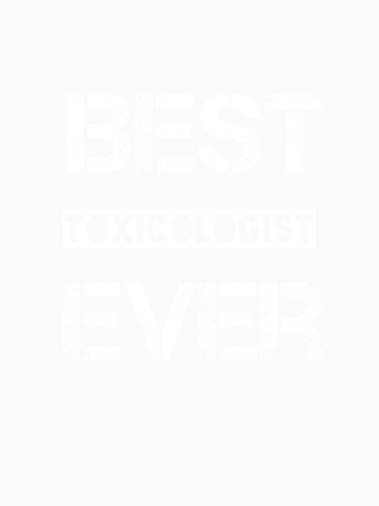 Best Toxicologist Ever by Essakhi12