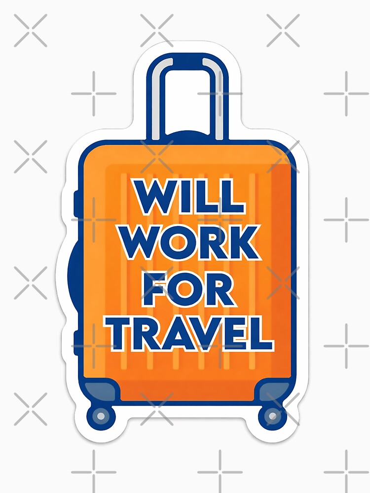This bold “Will Work For Travel” suitcase sticker is perfect for travelers, wanderlusters, and anyone dreaming about their next trip. by PIXEL POP DESIGNS - Beyond the Norm!