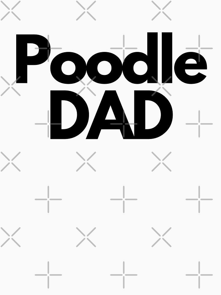 Poodle Dad by turnipjoestudio