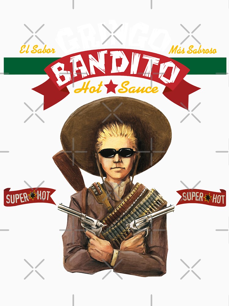 Mens Womens Gringo Bandito Hot Sauce - Super Hot Gifts For Music Fan by TitusStracke42