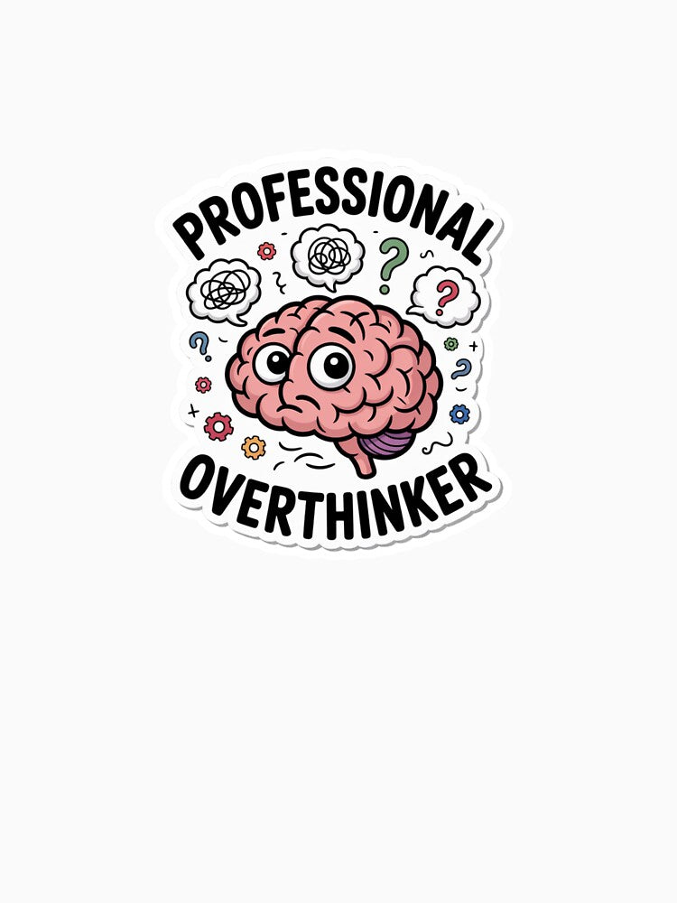 Professional Overthinker Sticker by Bimmie17