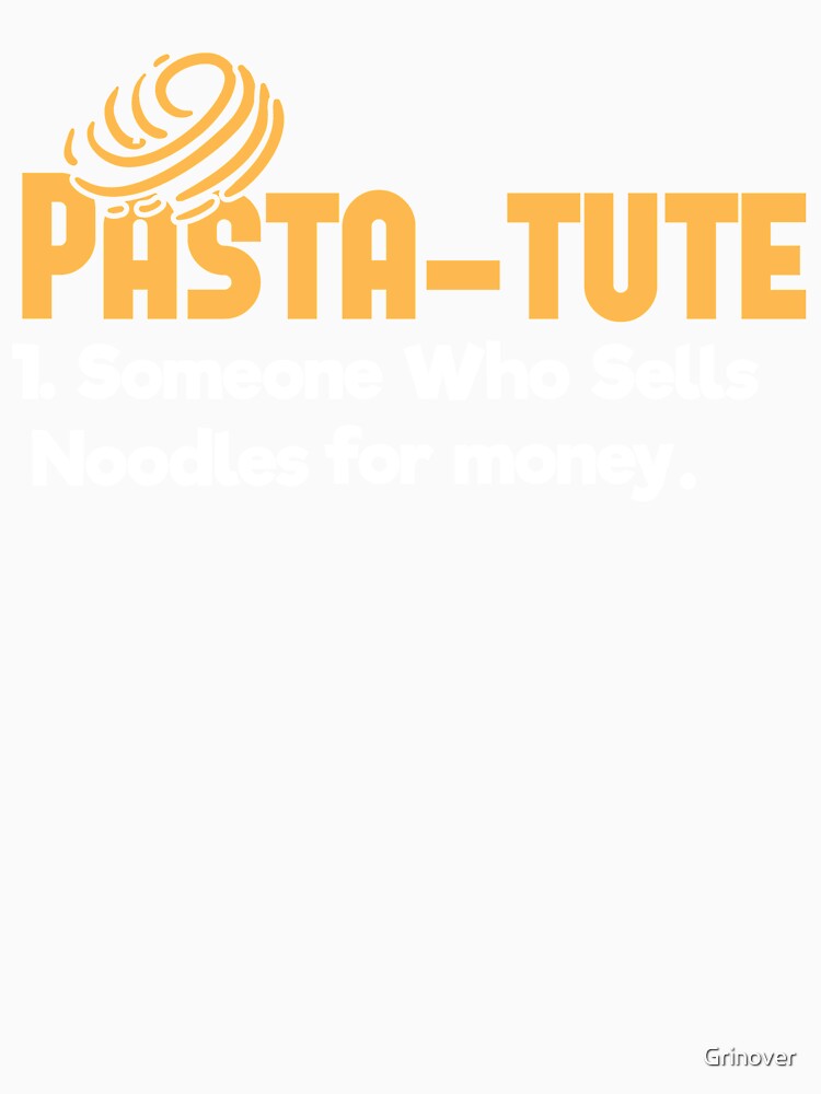 Pasta Tute Explanation by Grinover