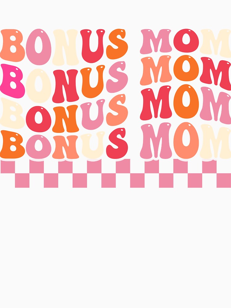 Bonus Mom Mothers Day Checkerboard by KroghDs