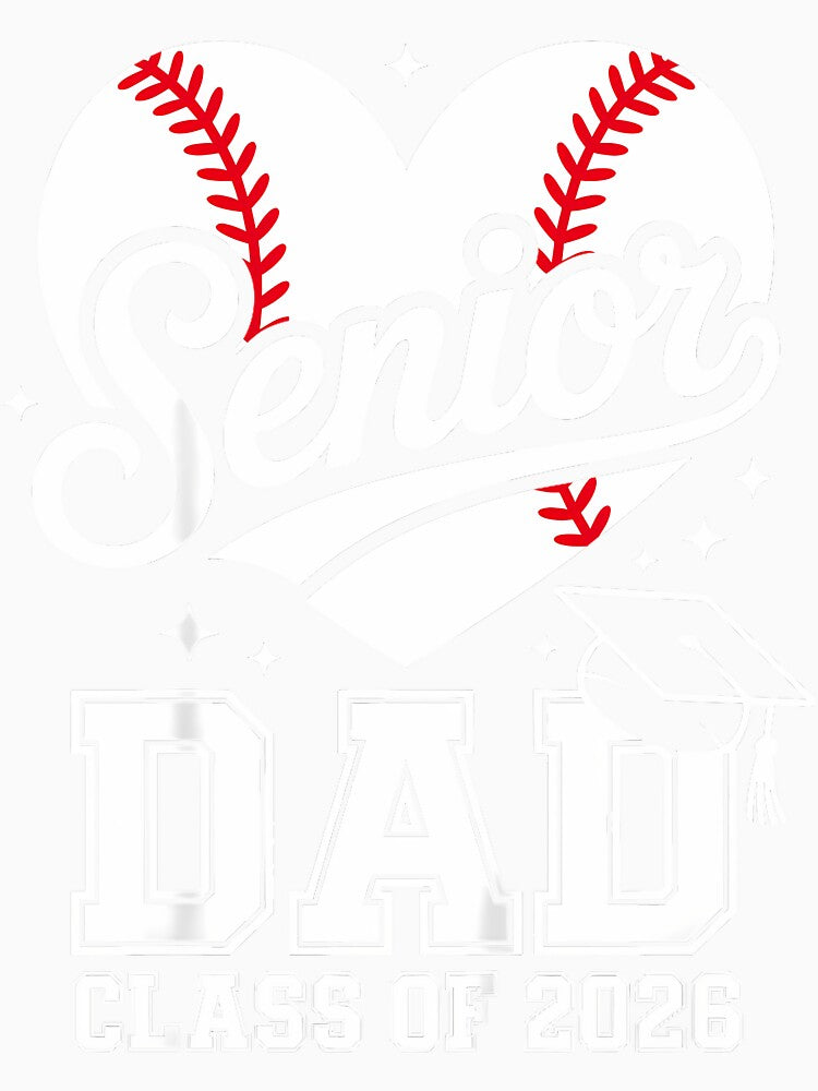 Proud Senior Dad Class of 2026 Baseball Graduation Heart Dad by GreggRoss