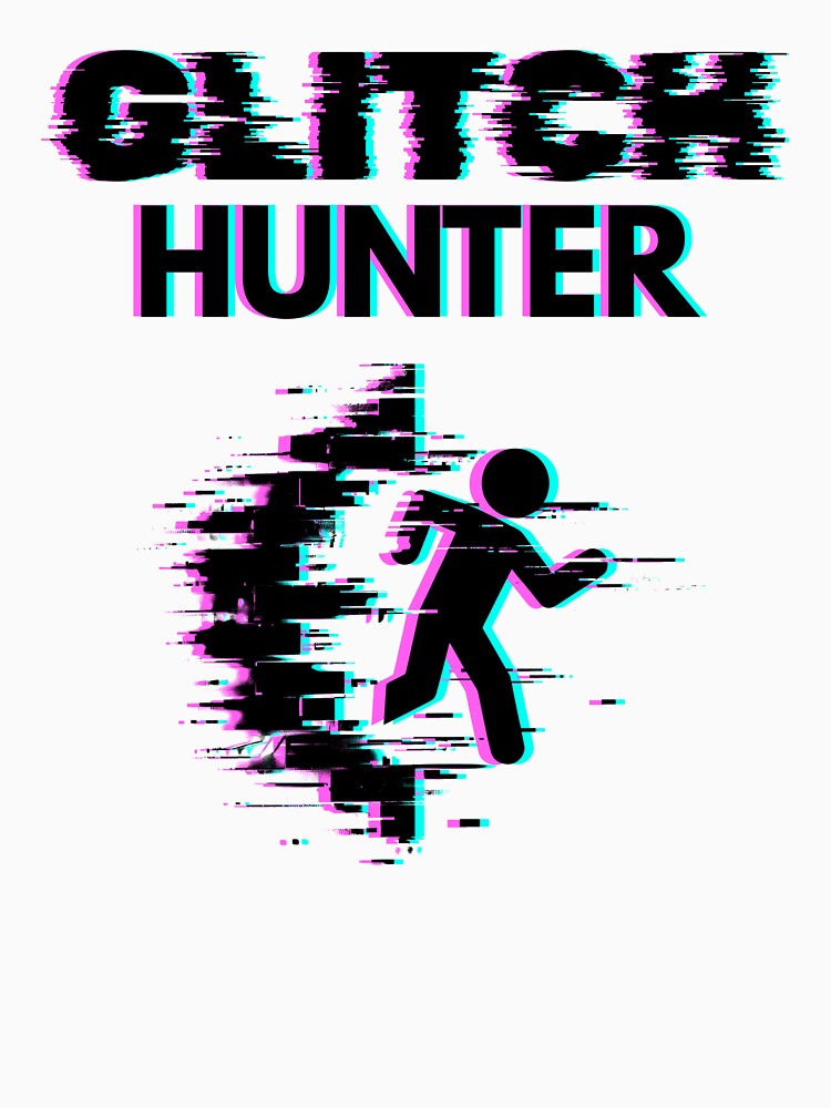 Glitch Hunter – Digital Runner Glitch Art Design by PHRASEandSTYLE