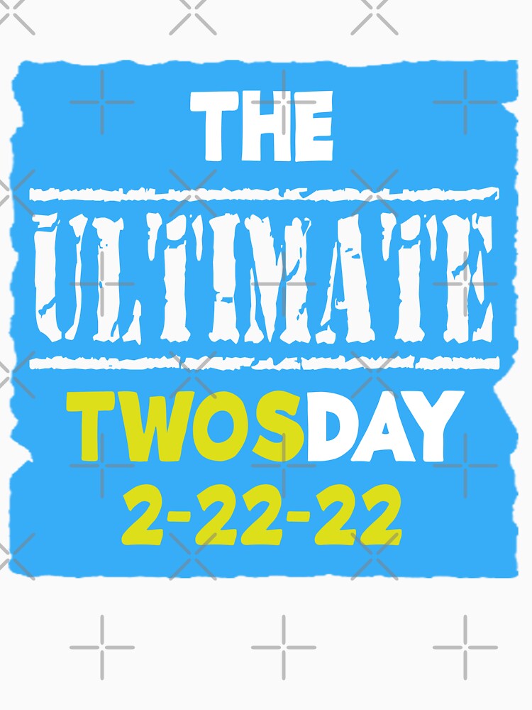 "ULTIMATE 2S DAY blue" Funny Graphic Gift by MascotCulture