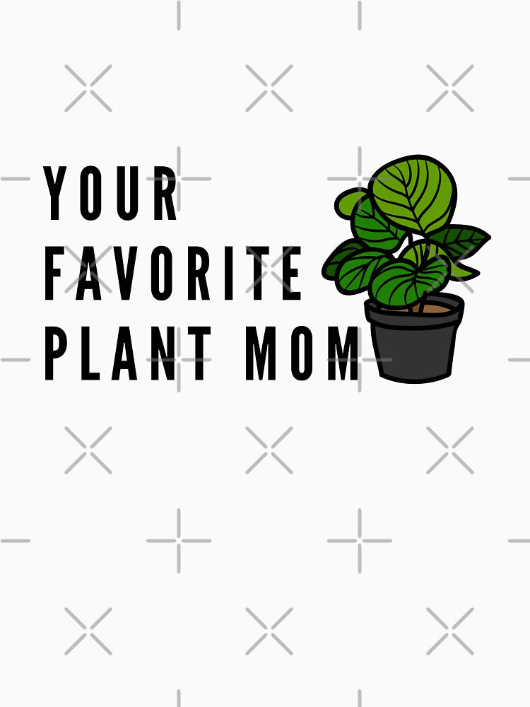 Your Favorite Plant Mom by Hairkrayzee