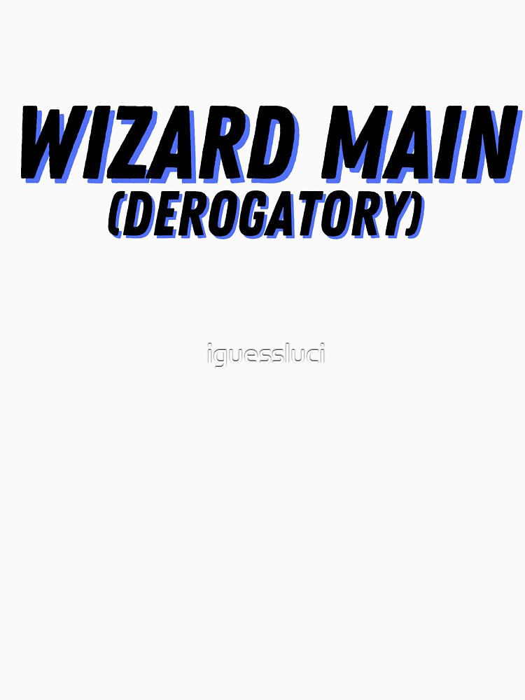 Wizard Main (Derogatory) by iguessluci