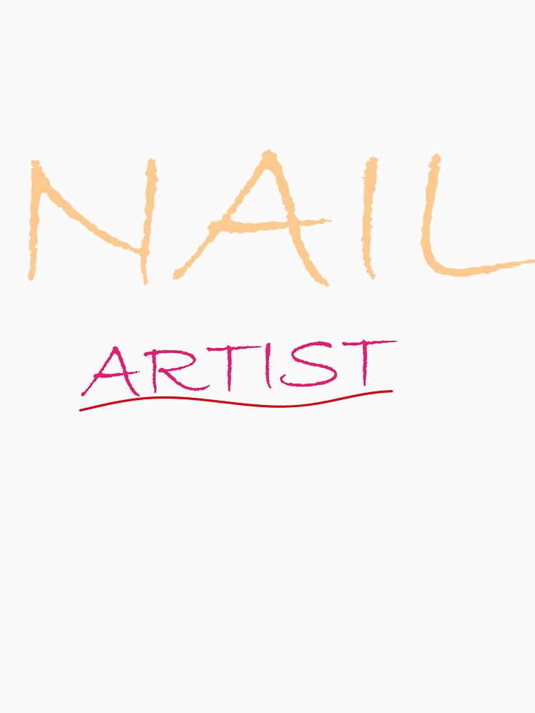 Nails artist shirt for girl boss nail salon near me t-shirt by ich-imad