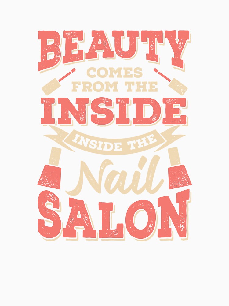 Beauty Comes From The Inside Inside The Nail Salon by Marcid95