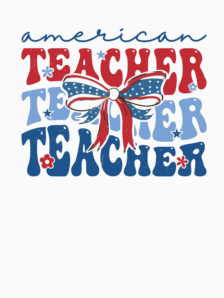 Patriotic American Teacher Appreciation Graphic Tee Design by Samuel-Rox