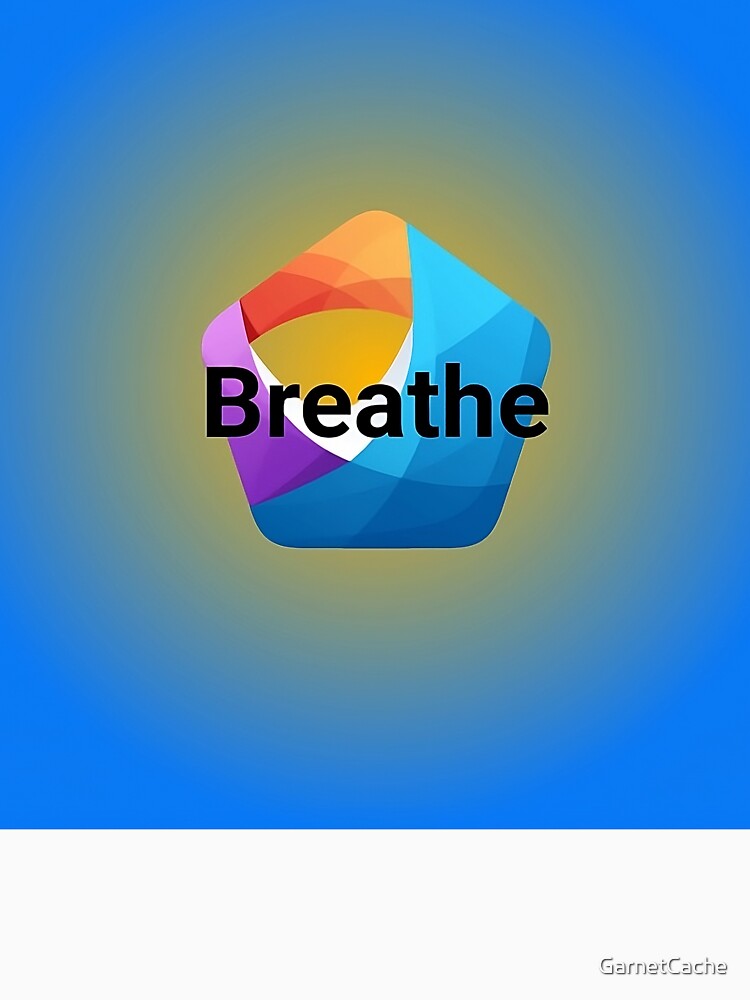 Breathe by GarnetCache